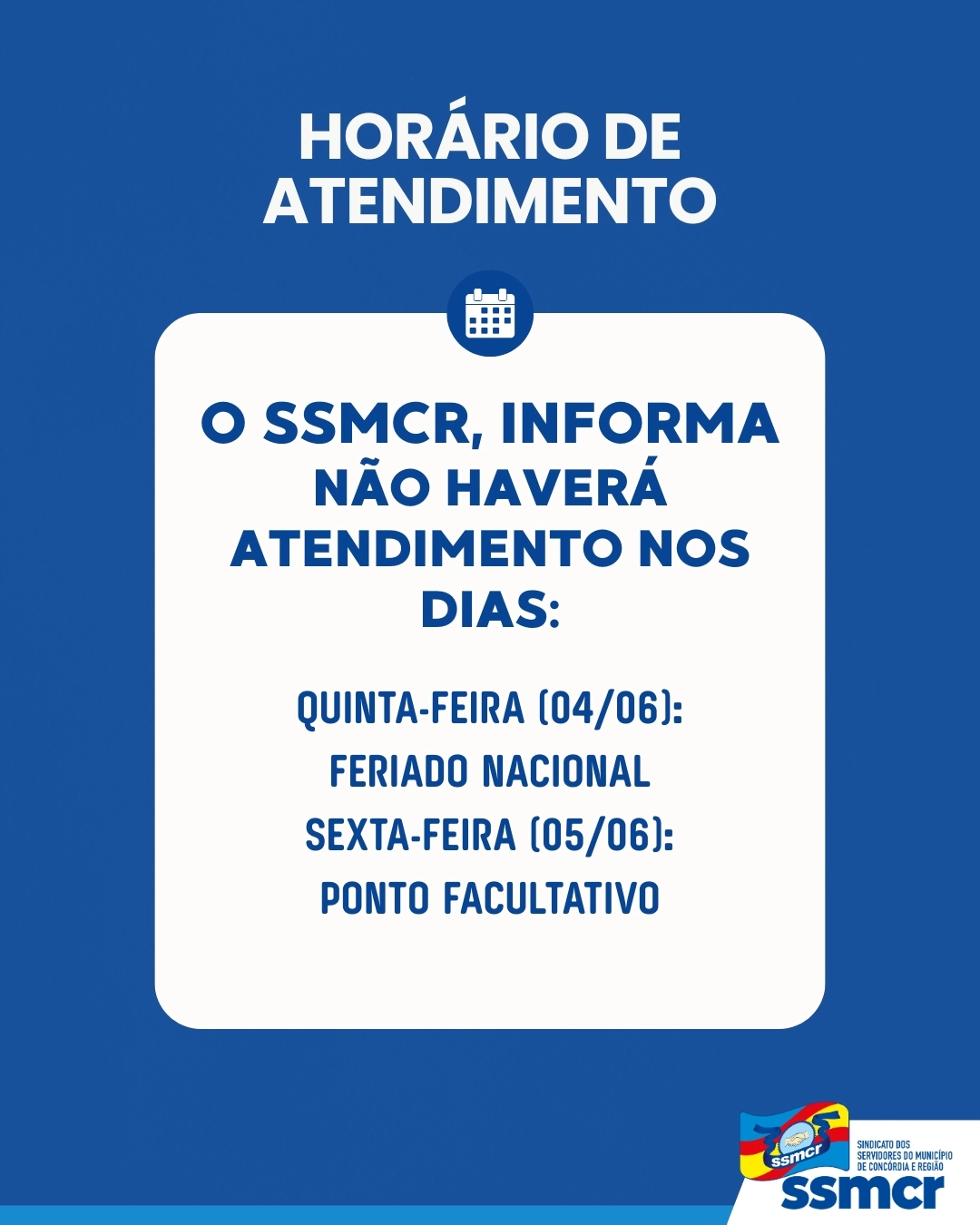 Horário de atendimento - Feriado de Corpus Christi
